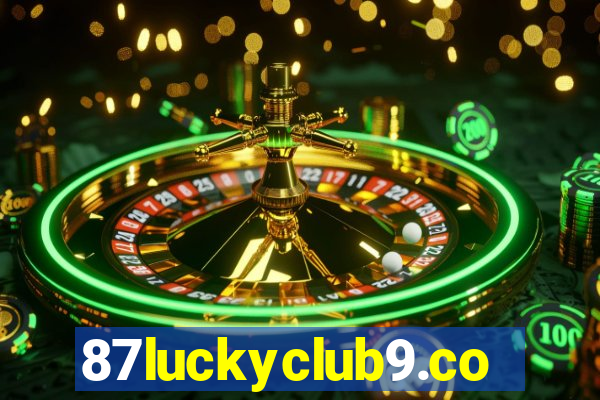 87luckyclub9.com