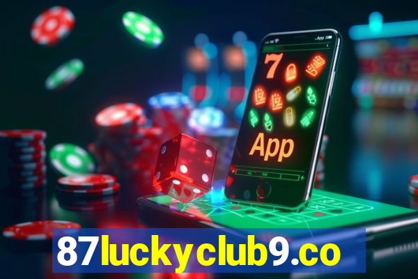 87luckyclub9.com