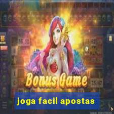 joga facil apostas