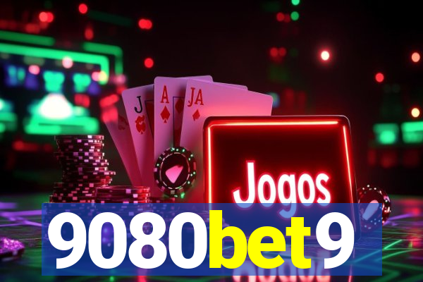 9080bet9