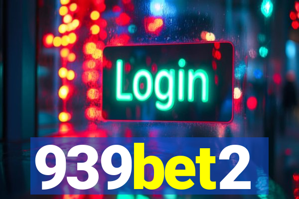 939bet2