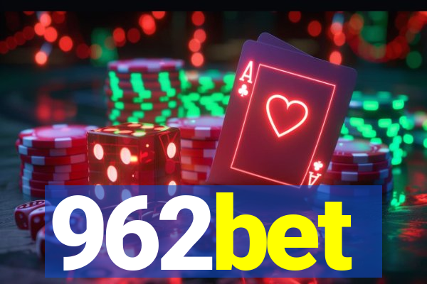 962bet