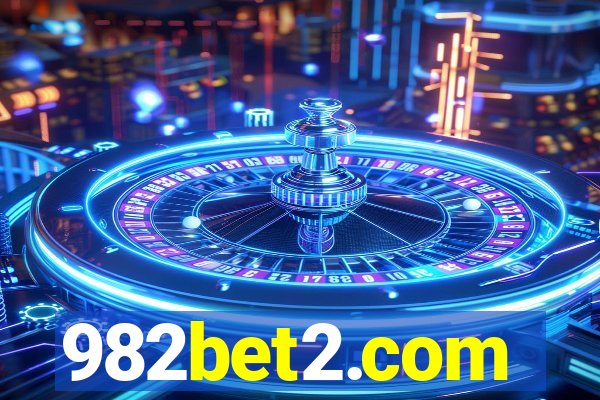 982bet2.com