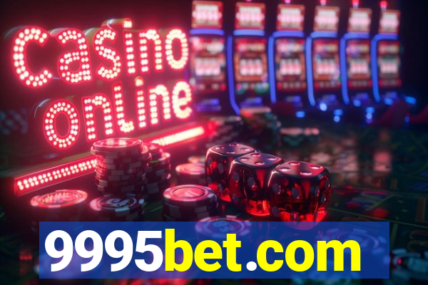 9995bet.com