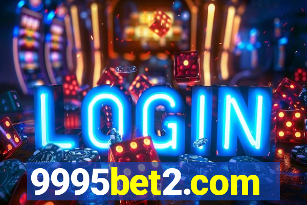 9995bet2.com