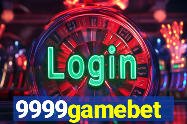 9999gamebet