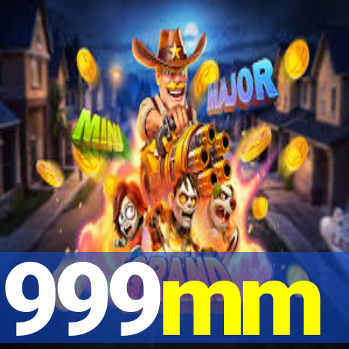 999mm