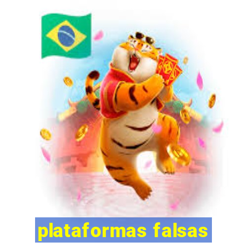 plataformas falsas