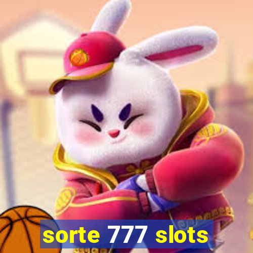 sorte 777 slots