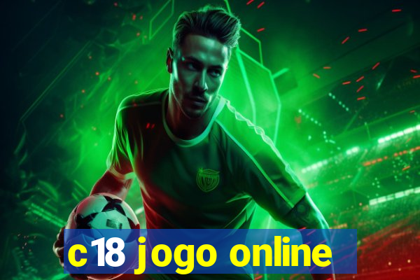 c18 jogo online