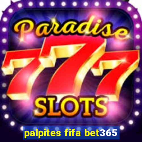 palpites fifa bet365