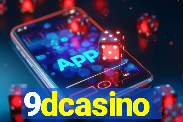 9dcasino