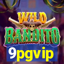 9pgvip