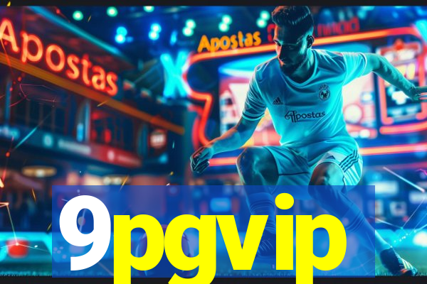 9pgvip