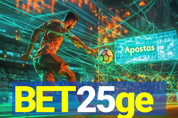 BET25ge