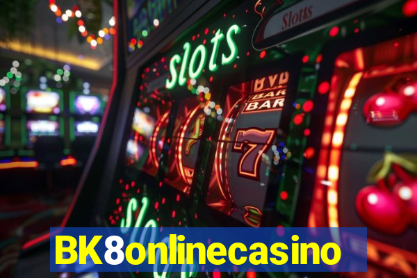 BK8onlinecasino