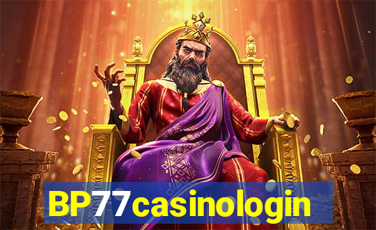 BP77casinologin