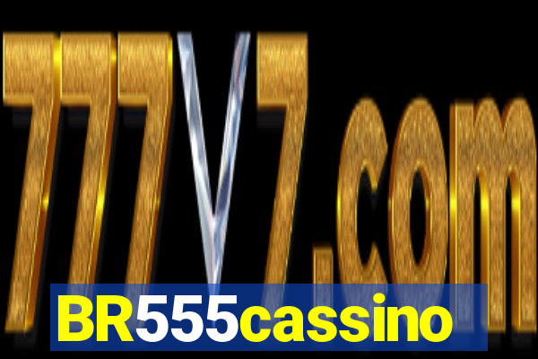 BR555cassino