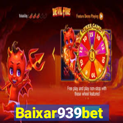 Baixar939bet