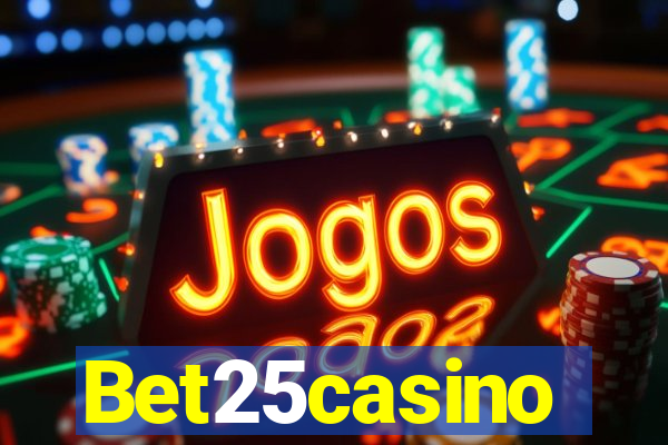 Bet25casino