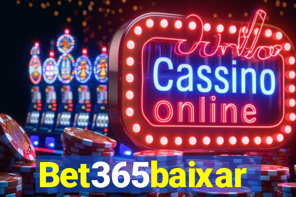 Bet365baixar