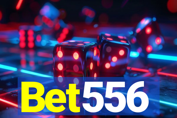 Bet556