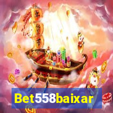 Bet558baixar