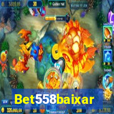 Bet558baixar