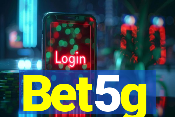 Bet5g