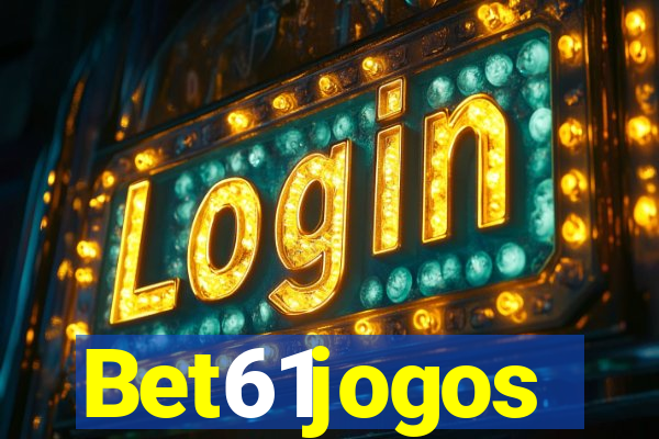 Bet61jogos