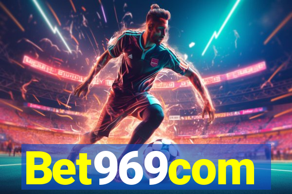 Bet969com