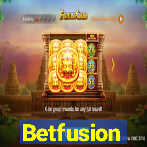 Betfusion