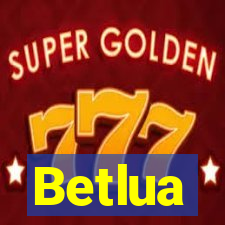 Betlua