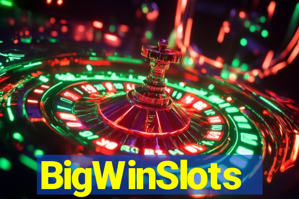 BigWinSlots