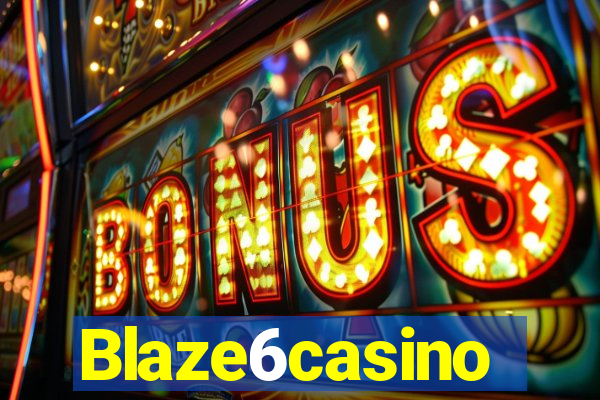 Blaze6casino