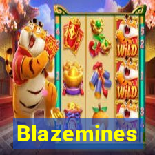 Blazemines