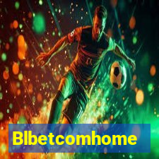 Blbetcomhome