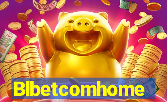 Blbetcomhome