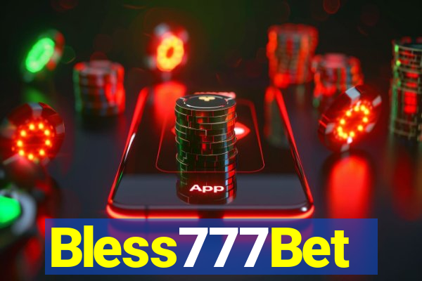 Bless777Bet