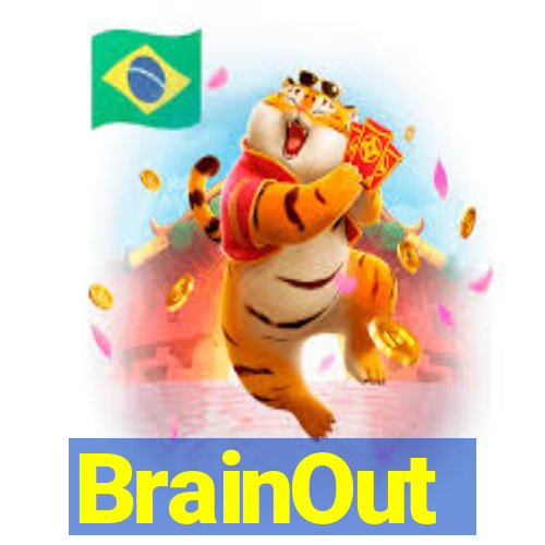 BrainOut