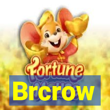 Brcrow