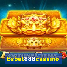 Bsbet888cassino