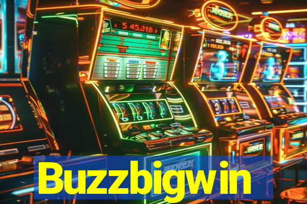 Buzzbigwin