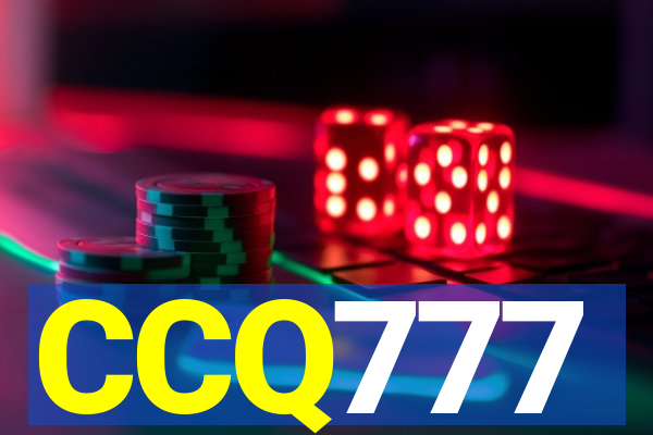 CCQ777