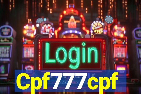 Cpf777cpf