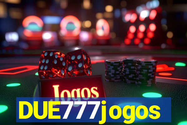 DUE777jogos