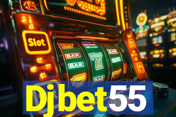 Djbet55