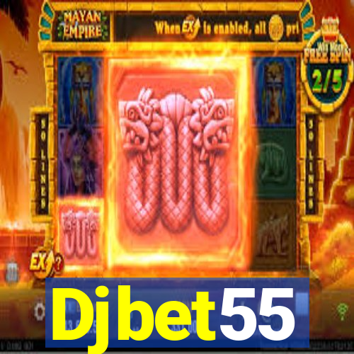 Djbet55