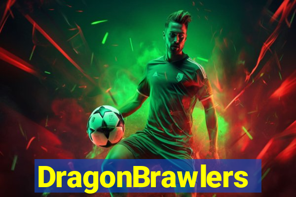 DragonBrawlers