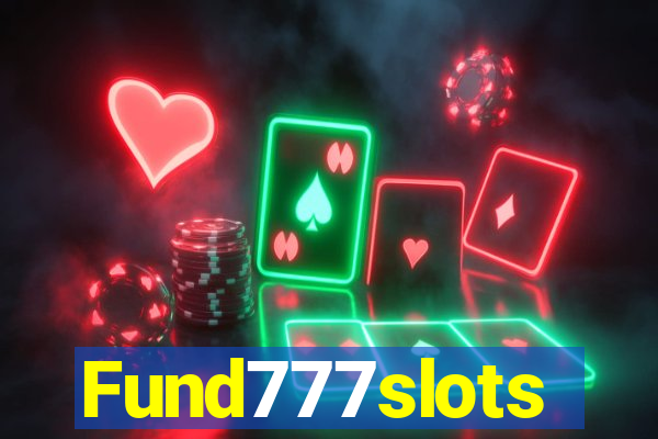 Fund777slots